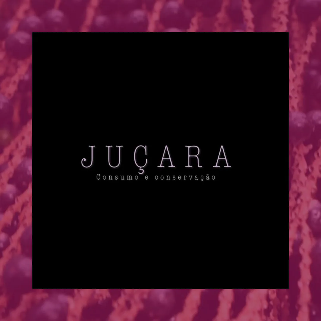 Capa do documentário “Juçara — consumo e conservação”, com letreiro claro sobre fundo preto